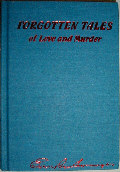 Forgotten Tales of Love and Murder